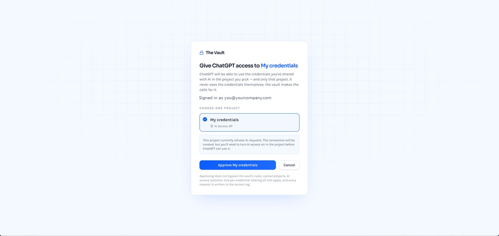 The vault's approval screen, signed in as you@yourcompany.com, with one project selected and an Approve button.